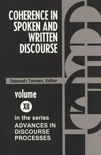 Coherence in Spoken and Written Discourse