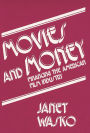 Movies and Money: Financing the American Film Industry