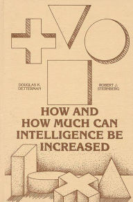 Title: How and How Much Can Intellegence Be Increased, Author: Bloomsbury Academic