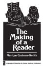 The Making of a Reader / Edition 1