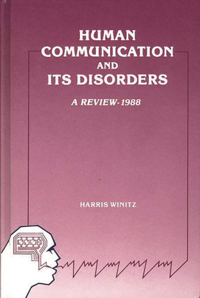 Human Communication and Its Disorders, Volume 2