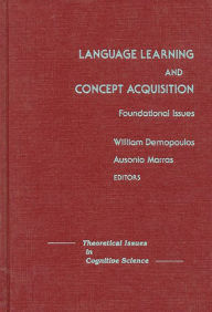 Title: Language Learning and Concept Acquisition: Foundational Issues, Author: Bloomsbury Academic