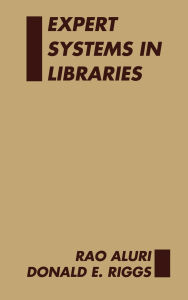 Title: Expert Systems in Libraries, Author: Rao Aluri