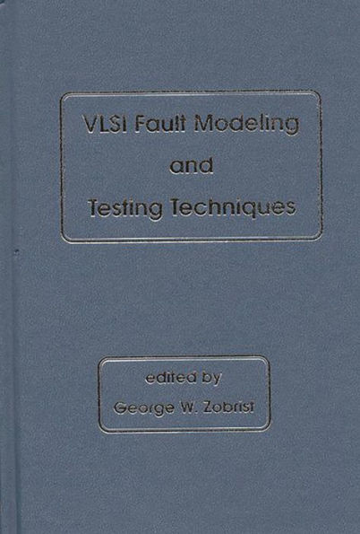 VLSI Fault Modeling and Testing Techniques