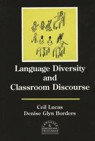 Title: Language Diversity and Classroom Discourse, Author: Ceil Lucas