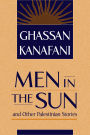 Men in the Sun and Other Palestinian Stories