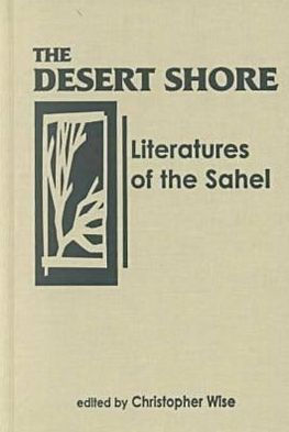 The Desert Shore: Literatures of Sahel