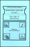 Title: Maritime History: The Age of Discovery, Author: John B. Hattendorf