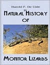 Title: Natural History of Monitor Lizards, Author: Harold F. De Lisle