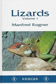 Title: Lizards: Husbandry and Reproduction in the Vivarium ; Geckoes, Flap-Footed Lizards, Agamas, Chameleons, and Iguanas, Author: Manfred Rogner