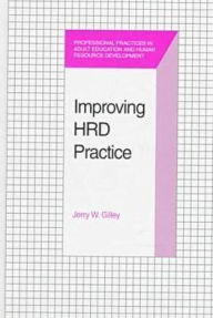 Title: Improving HRD Practice, Author: Jerry W. Gilley