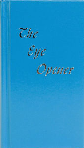 Title: The Eye Opener, Author: Anonymous