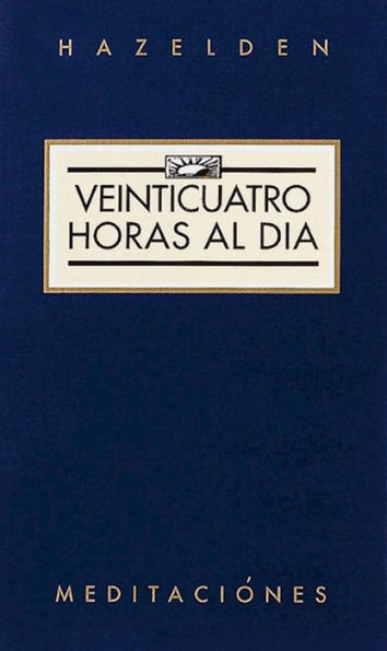 Veinticuatro Horas al Dia (Twenty-Four Hours A Day)