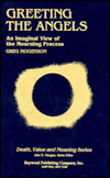 Title: Greeting the Angels: An Imaginal View of the Mourning Process, Author: Greg Mogenson