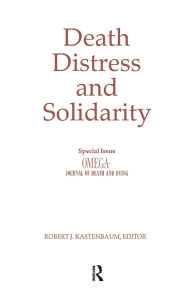 Title: Death, Distress, and Solidarity: Special Issue 