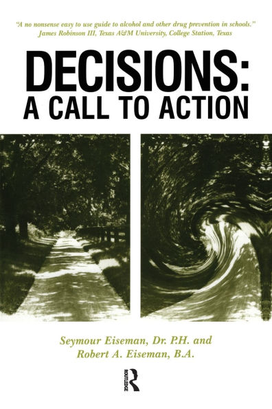 Decisions: A Call to Action