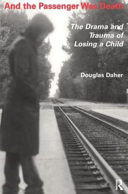 and The Passenger Was Death: Drama Trauma of Losing a Child
