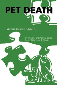 Title: Pet Death, Author: Sandra Helene Straub