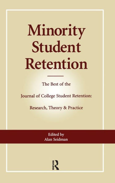 Minority Student Retention: The Best of the 