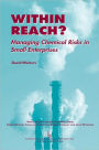 Within Reach?: Managing Chemical Risks in Small Enterprises / Edition 1