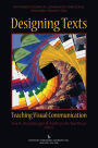 Designing Texts: Teaching Visual Communication