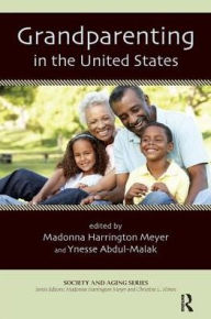 Title: Grandparenting in the United States, Author: Madonna Harrington Meyer