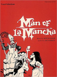 Title: Man of la Mancha, Author: Joe Darion