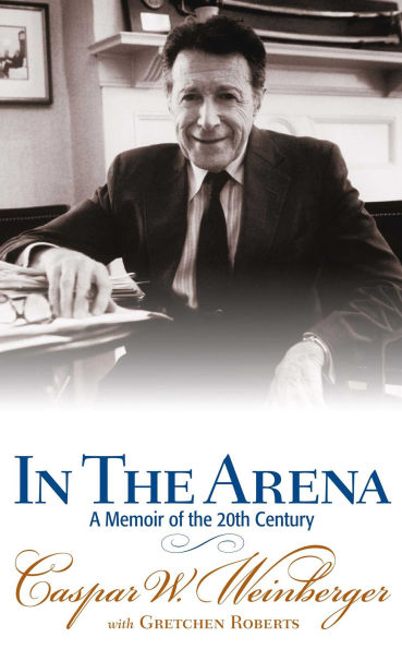 the Arena: A Memoir of 20th Century