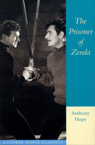 Title: The Prisoner of Zenda, Author: Anthony Hope