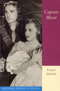 Title: Captain Blood: His Odyssey, Author: Rafael Sabatini