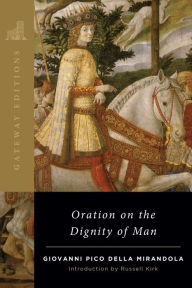 Title: Oration on the Dignity of Man, Author: Giovanni Pico Della Mirandola