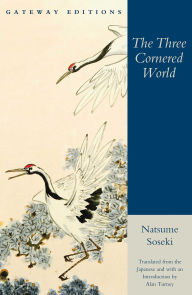 Title: The Three Cornered World, Author: Natsume Soseki