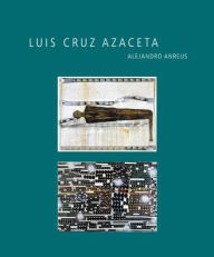 Title: Luis Cruz Azaceta, Author: Alejandro Anreus