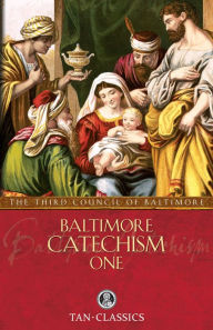 Title: Baltimore Catechism One, Author: of