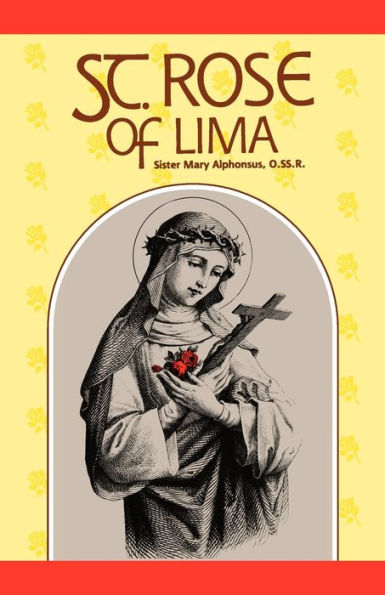 St. Rose of Lima: Patroness of the Americas
