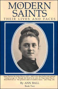 Title: Modern Saints Book 2: Their Lives and Faces, Author: Ann Ball