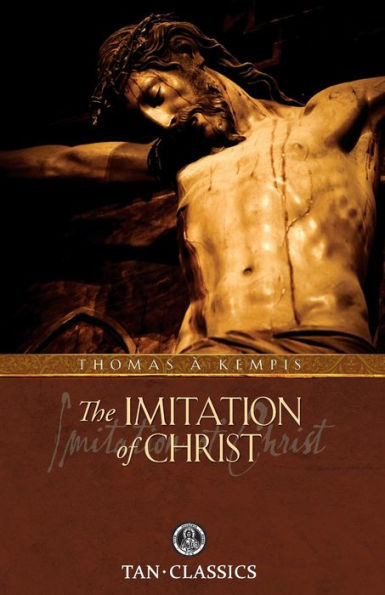 Imitation of Christ: Classic Devotions Today's Language