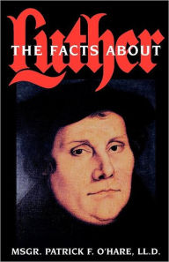 Title: Facts About Luther, Author: Paul Brown