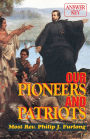 Our Pioneers and Patriots - Answer Key