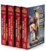 Title: The Life of Jesus Christ and Biblical Revelations (4 Volume Set), Author: Emmerich