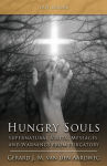 Alternative view 1 of Hungry Souls: Supernatural Visits, Messages, and Warnings from Purgatory