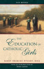 The Education of Catholic Girls