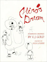 Title: Miro's Dream, Author: E. J. Gold