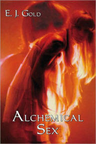 Title: Alchemical Sex, Author: E. J. Gold