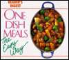 Title: One-Dish Meals the Easy Way, Author: Reader's Digest Editors