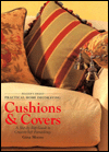 Title: Practical Home Decorating: Cushions and Covers, Author: Gina Moore