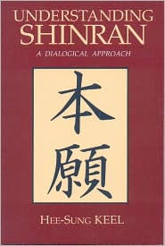 Understanding Shinran: A Dialogical Approach