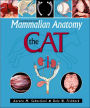 Mammalian Anatomy: The Cat, 2e / Edition 2