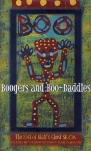 Title: Boogers and Boo-Daddies: The Best of Blair's Ghost Stories, Author: NÃstor Del Castillo