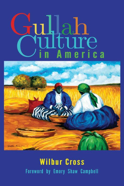 Gullah Culture in America